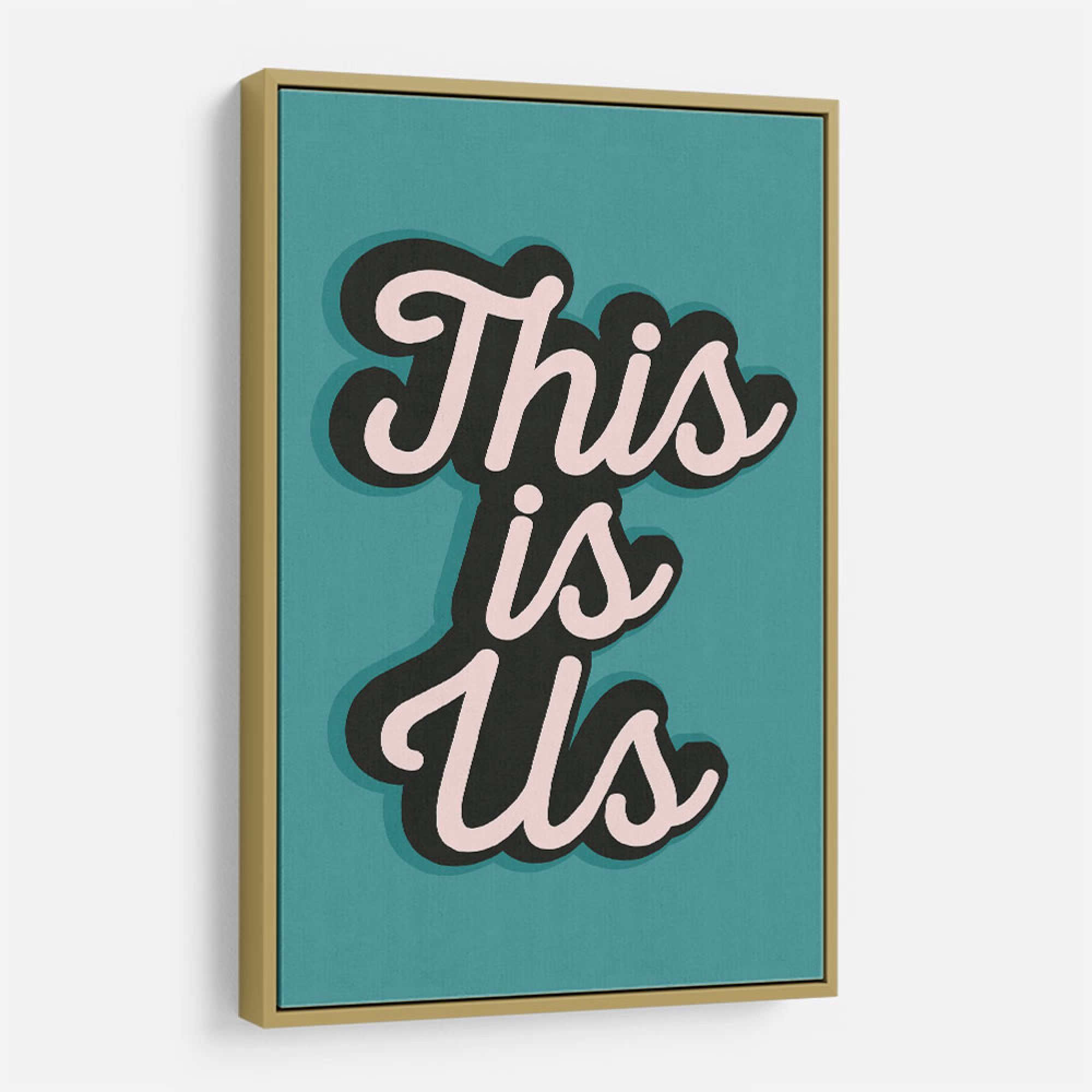 This is us wall art